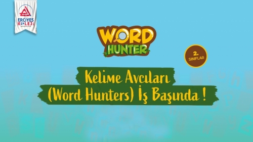 KELİME AVCILARI (WORD HUNTERS) İŞ BAŞINDA