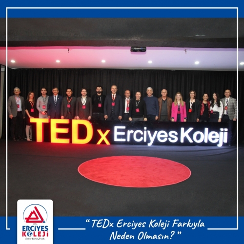 TEDx ERCİYESKOLEJİ FARKIYLA “NEDEN OLMASIN?”
