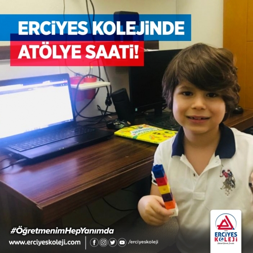 ERCİYES KOLEJİNDE ATÖLYE SAATİ!