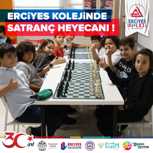ERCİYES KOLEJİNDE SATRANÇ HEYECANI!