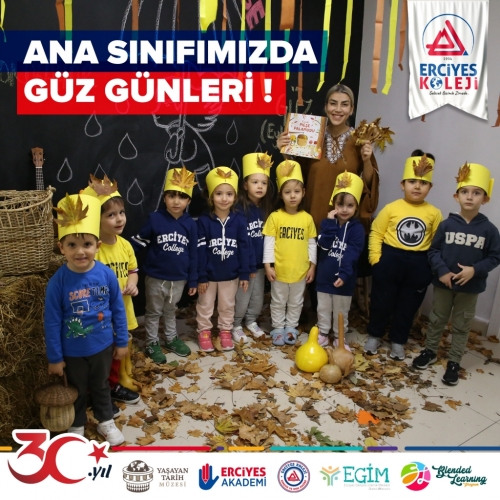 ANA SINIFIMIZDA GÜZ GÜNLERİ!