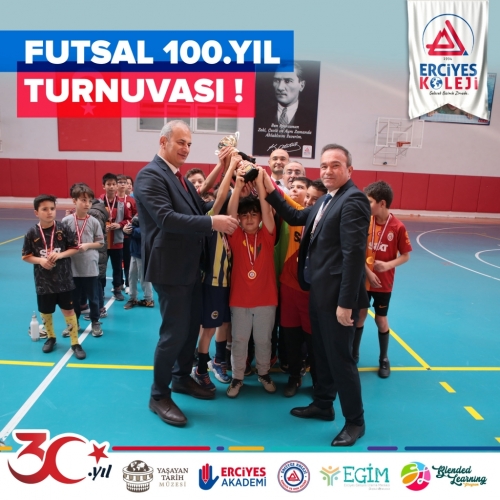 FUTSAL 100.YIL TURNUVASI!