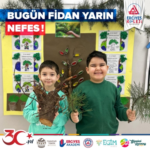 BUGÜN FİDAN YARIN NEFES
