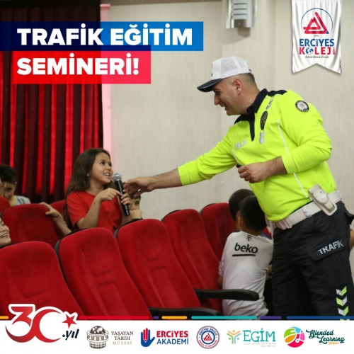 TRAFİK EĞİTİM SEMİNERİ