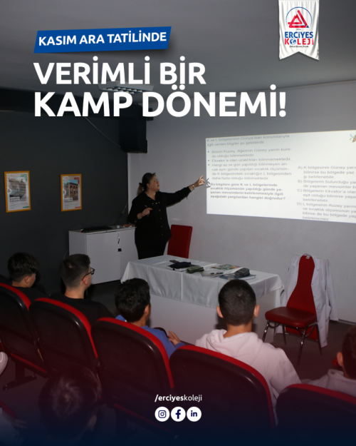 Kasım Ara Tatilinde Verimli Bir Kamp Dönemi!