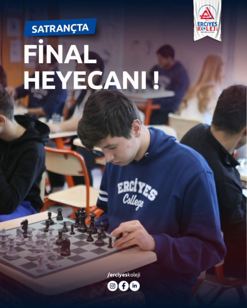 SATRANÇTA FİNAL HEYECANI!
